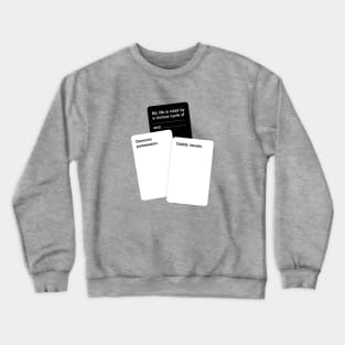 Cards Against Humanity Crewneck Sweatshirt